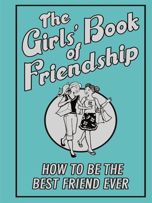 cover image of The Girls' Book of Friendship